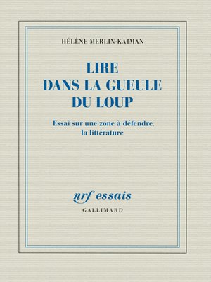 cover image of Lire dans la gueule du loup. Essai sur une zone à défendre, la littérature